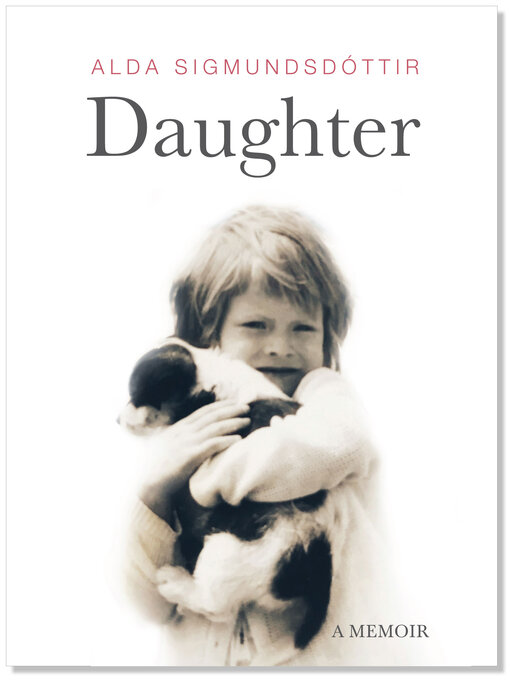 Title details for Daughter by Alda Sigmundsdóttir - Available